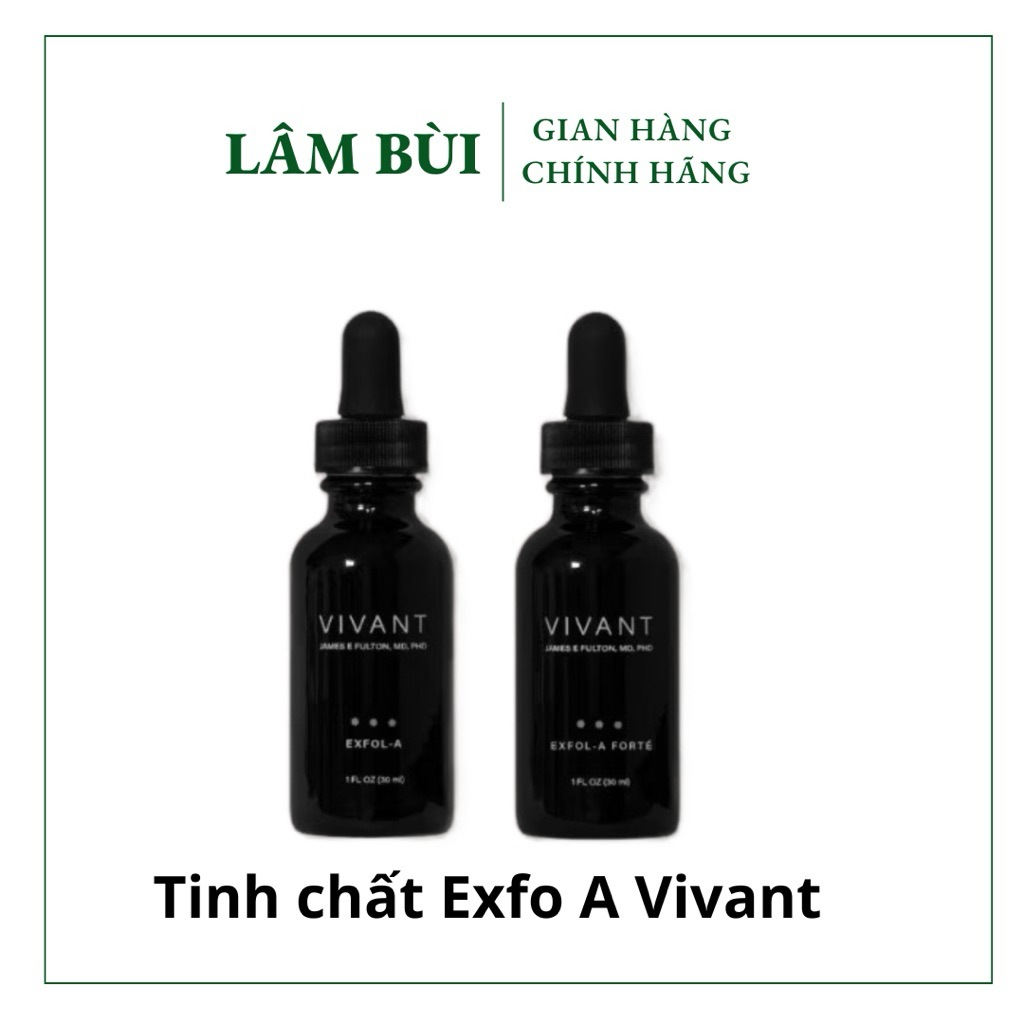 Tinh Chất Vivant Exfol A VÀ EXFOL-A FORTE Giảm Mụn Tái Tạo Da Chuyên Sâu 30ml
