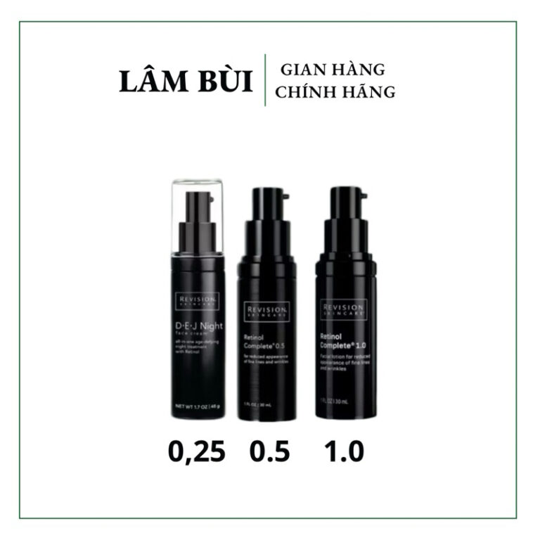 Kem Dưỡng Trẻ Hóa Da Revision Retinol DEJ Night Face Cream 0.25% Và Retinol Complete 0.5% – 1%